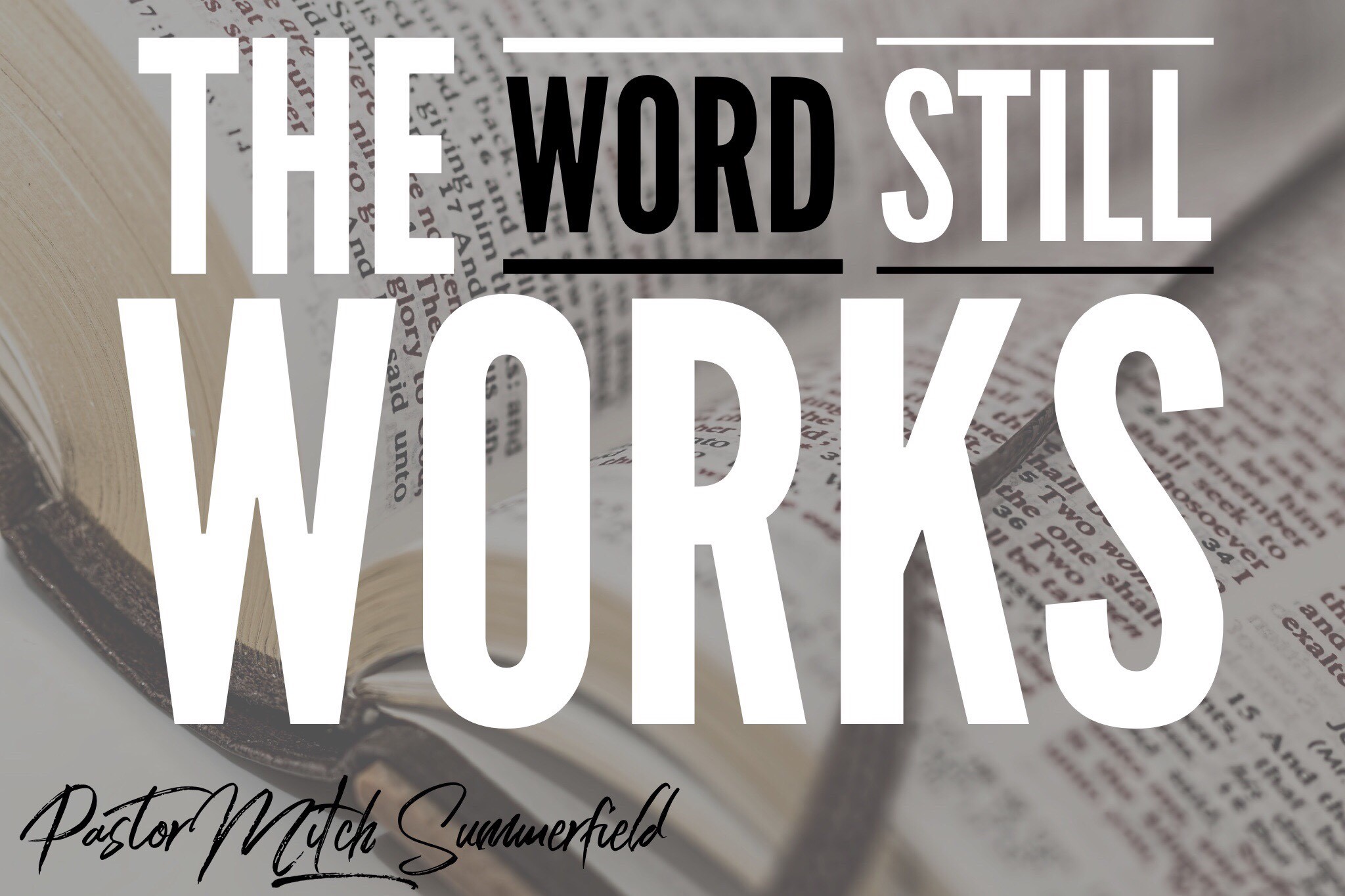 the-word-still-works-word-of-god-fellowship-church