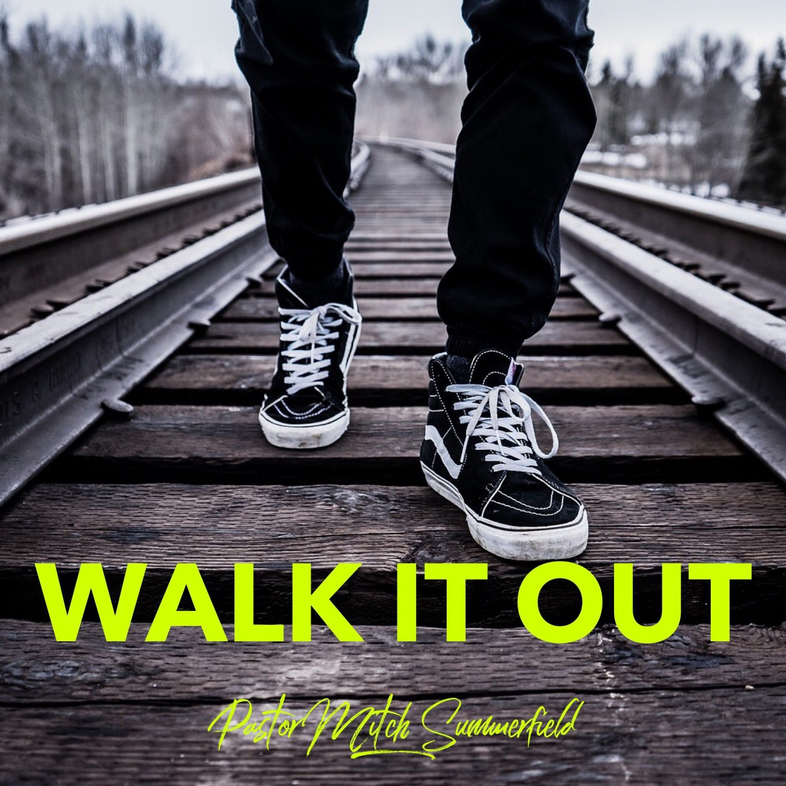 Walk It Out Word Of God Fellowship Church